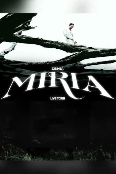 22SIMBA: Miria – Live Tour | 22 Nov