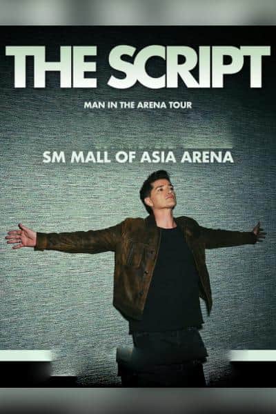The Script’s Man in the Arena Tour - 20 March