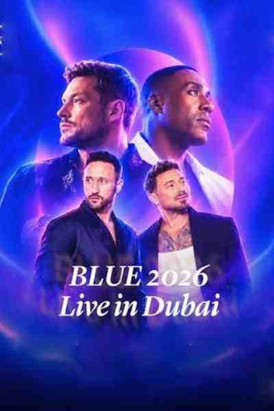 BLUE 2026 Live in Dubai | 25th Anniversary Tour