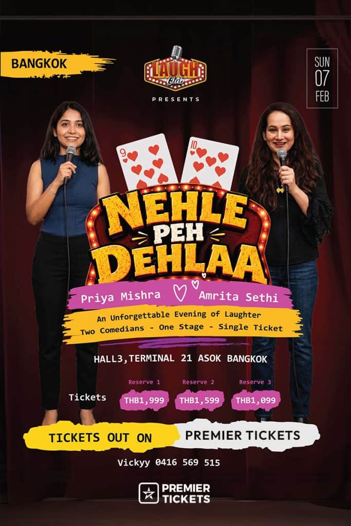 Nehle Pe Dehla – A Stand-up Comedy Show in Bangkok