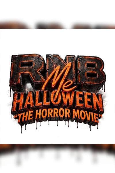 RNB Me HALLOWEEN "THE HORROR MOVIE" - 2026