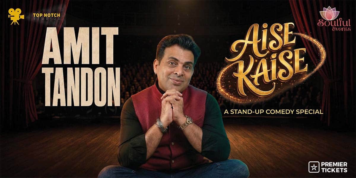 Amit Tandon 2026 Aise Kaise - Slough 4:30 PM