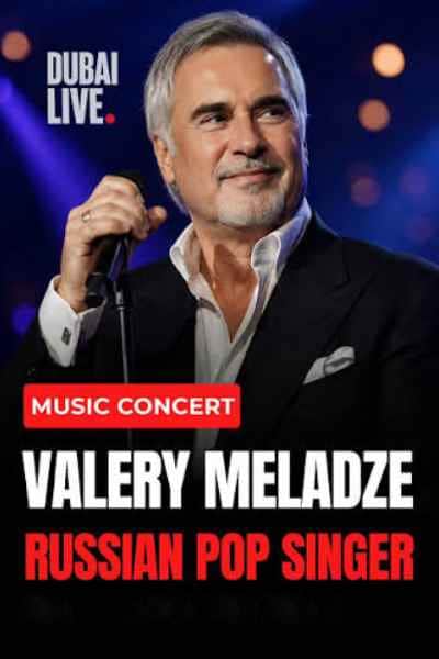 Valery Meladze Concert in Dubai 2026