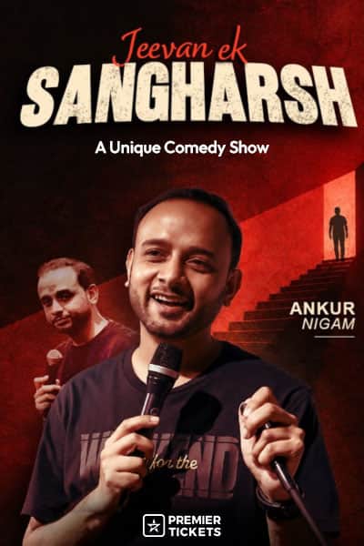 Jeevan - Ek Sangharsh : A Unique Comedy Show By Ankur Nigam -2026
