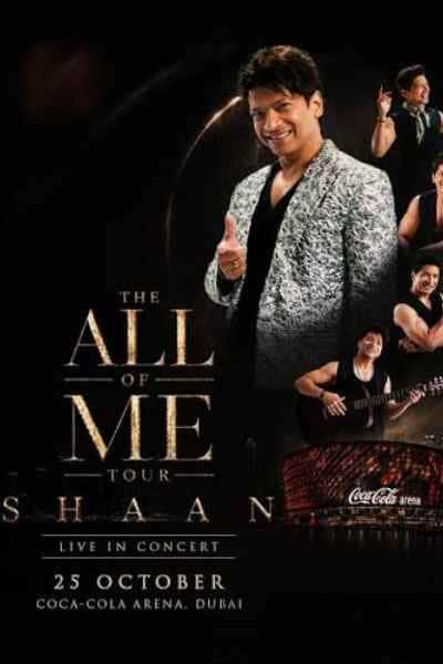 Shaan - All of Me Tour in Dubai