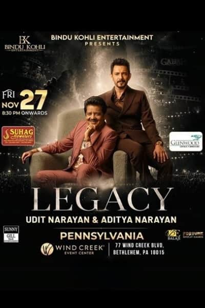 LEGACY – Udit Narayan & Aditya Narayan Live In Pennsylvania