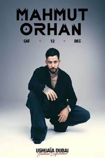 Mahmut Orhan at Ushuaïa Dubai