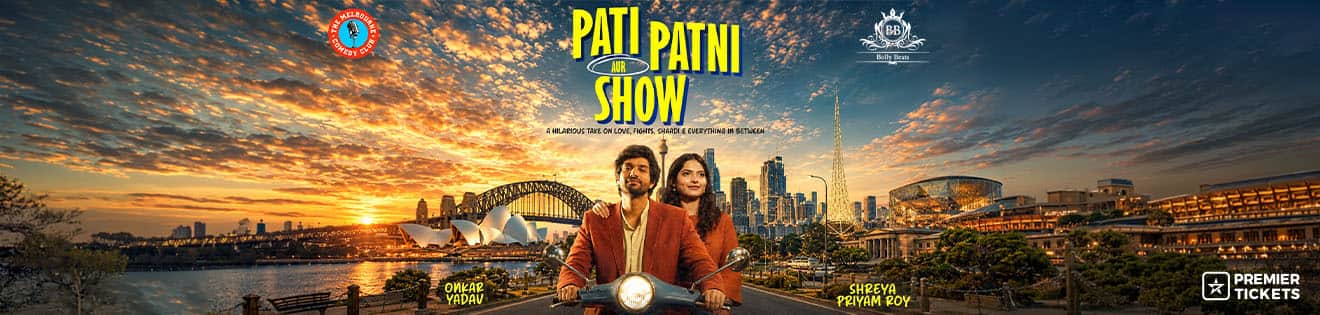 Book tickets for Pati Patni Aur Show Ft. Shreya & Onkar - Perth 2027 on Premier Tickets