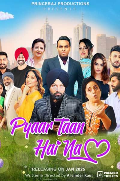 Pyaar Taan Hai Na - 2025 Sydney