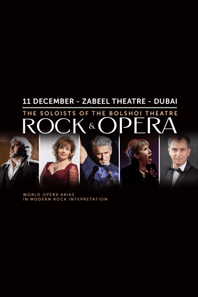ROCK & OPERA  at Zabeel Theatre in Dubai 2025