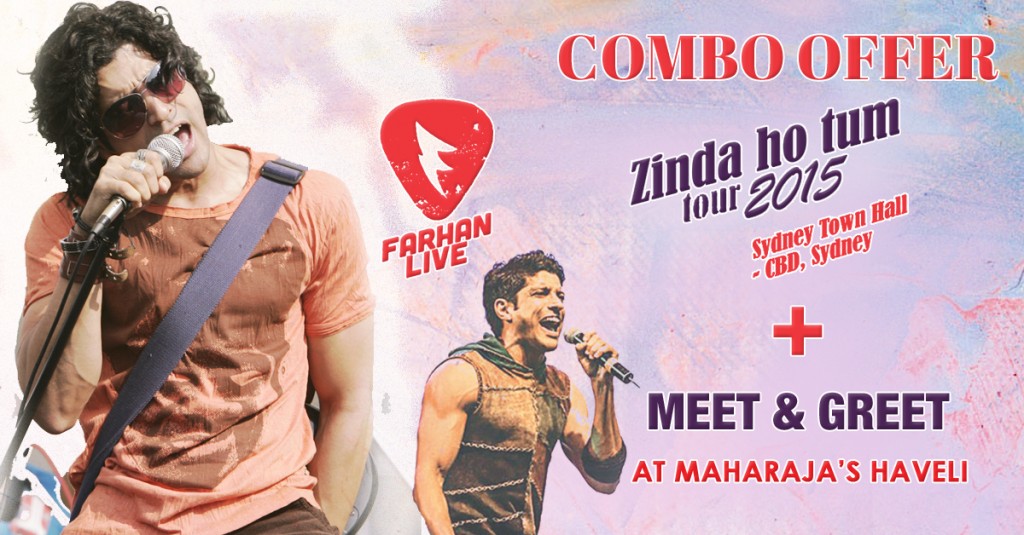 Combo Offer Farhan Akhtar LIVE + Farhan Akhtar Meet & Greet