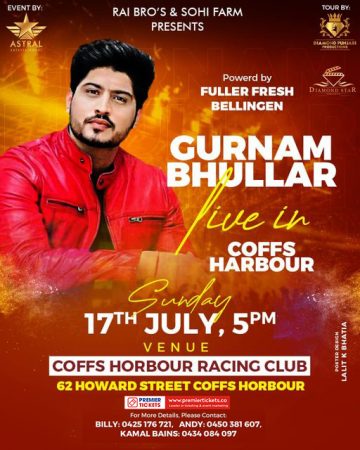 GURNAM BHULLAR - Live in Coffs Harbour