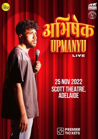 Abhishek Upmanyu Live in Adelaide 2022