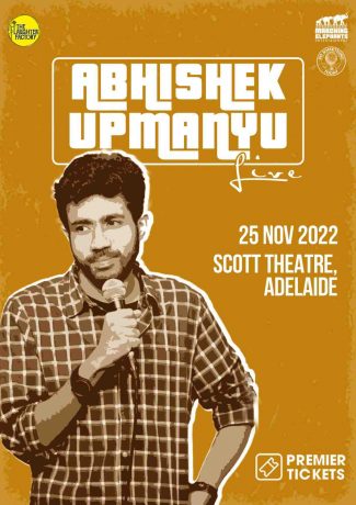 Abhishek Upmanyu Live in Adelaide 2022