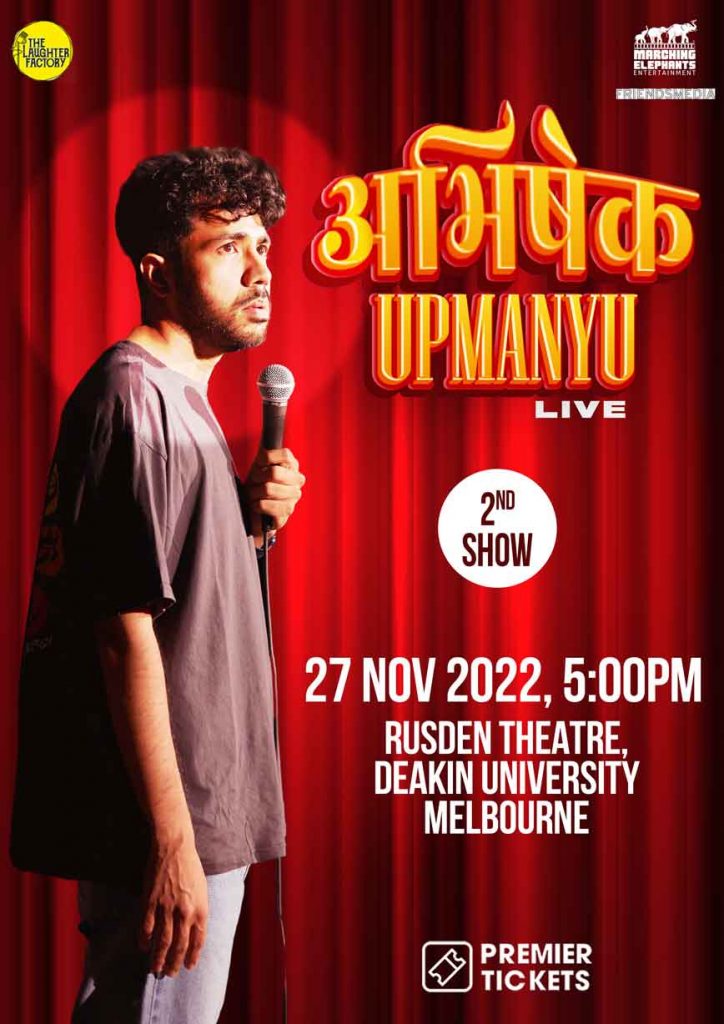 Abhishek Upmanyu Live in Melbourne 2022 – 2nd Show