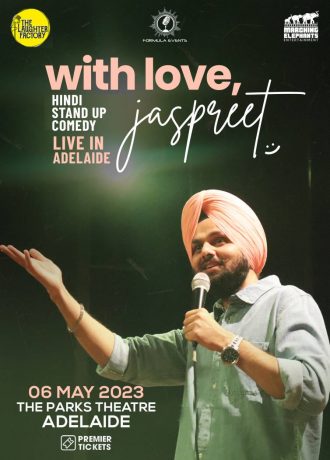 Standup Comedy with Love by Jaspreet in Adelaide