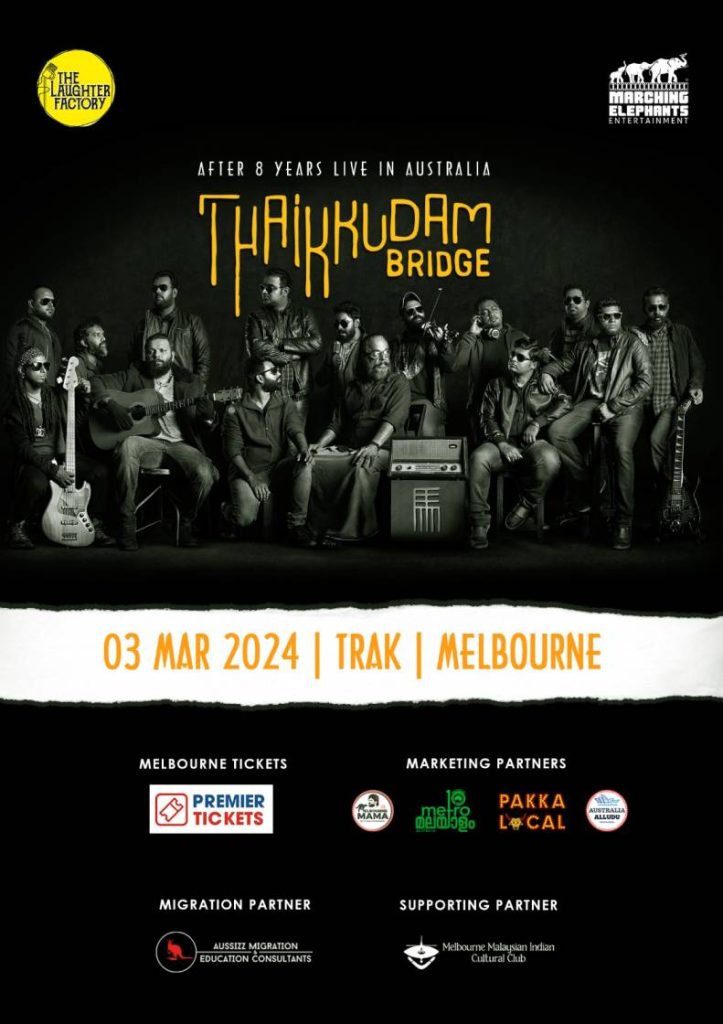 Thaikkudam Bridge Live in Melbourne – 2024