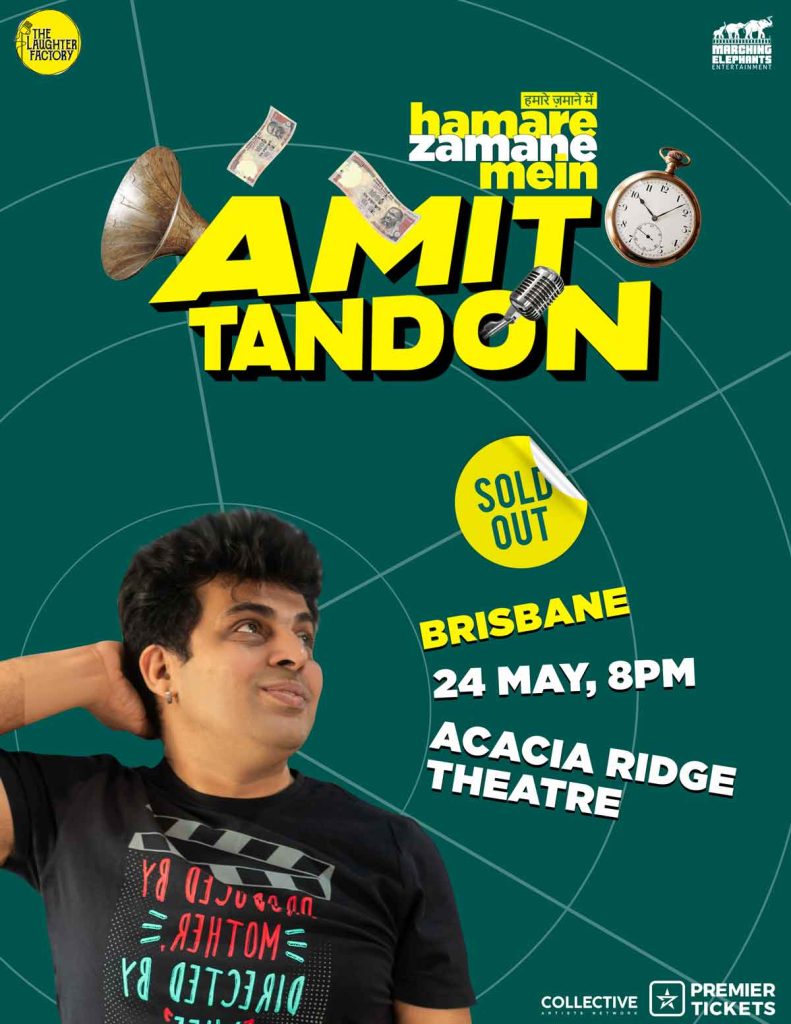 Hamare Zamane Mein – Standup Comedy by Amit Tandon Brisbane