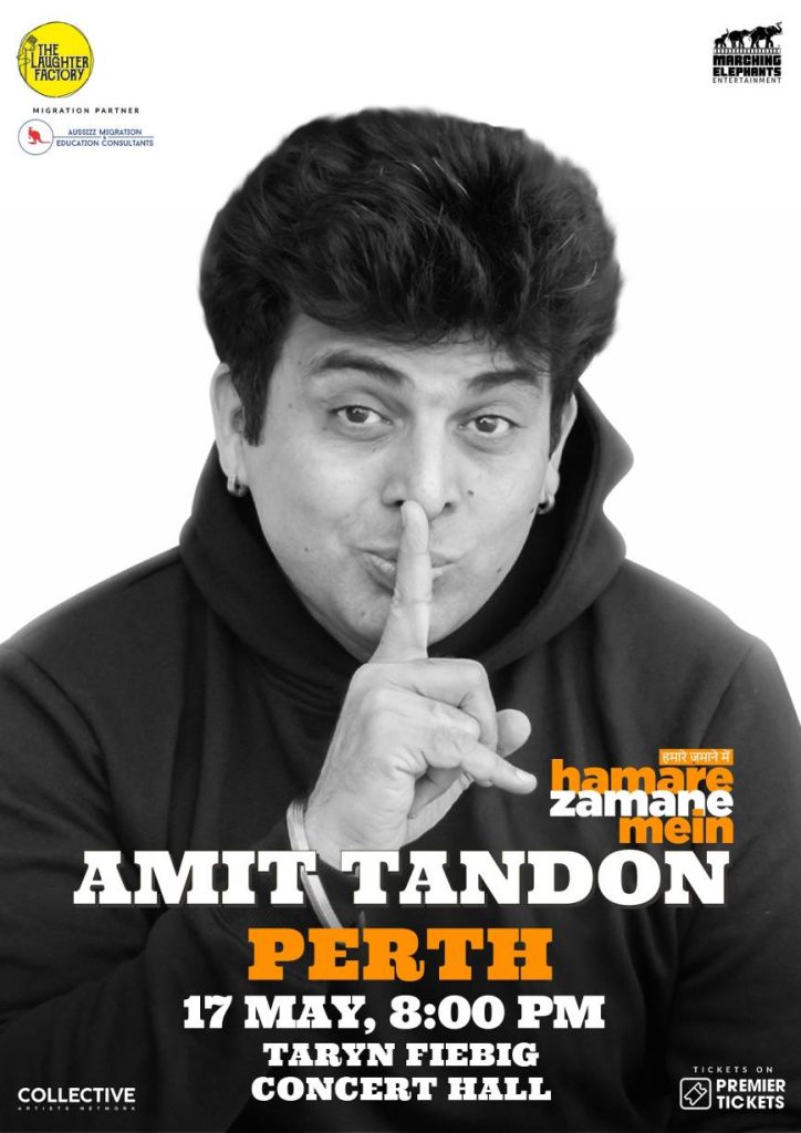 Hamare Zamane Mein – Standup Comedy by Amit Tandon Perth