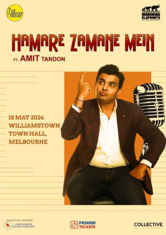 Hamare Zamane Mein - Standup Comedy by Amit Tandon Melbourne