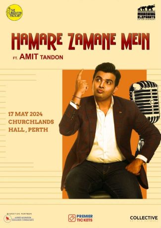 Hamare Zamane Mein - Standup Comedy by Amit Tandon Perth
