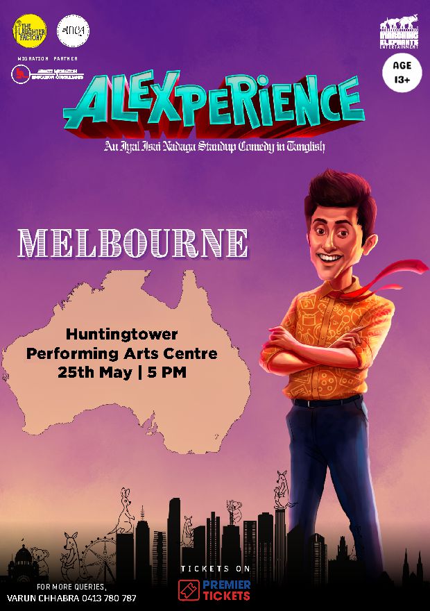 Alexperience – A Tamil Musical Standup in Melbourne