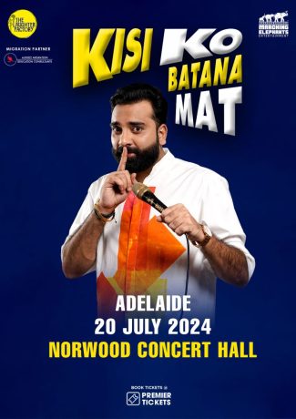 Kisi ko Batana Mat - Anubhav Singh Bassi Live in Adelaide 2024