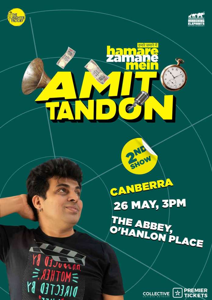 Hamare Zamane Mein - Standup Comedy by Amit Tandon Canberra - 2nd Show