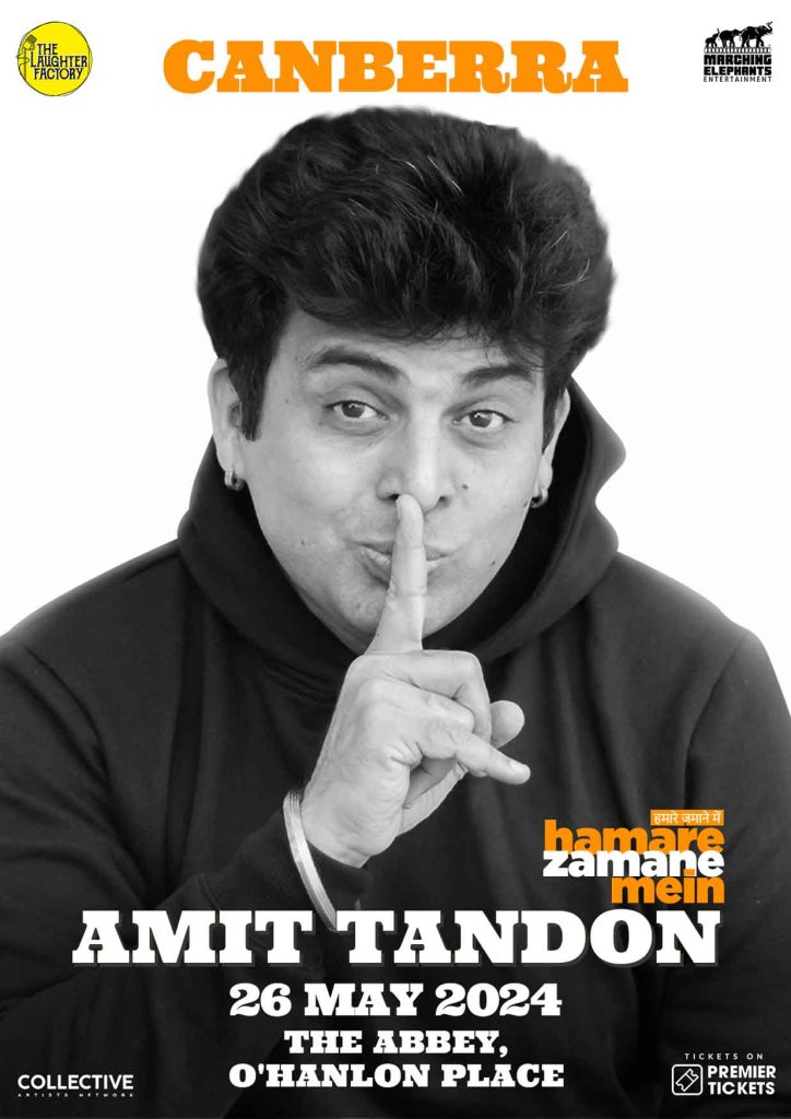 Hamare Zamane Mein – Standup Comedy by Amit Tandon Canberra