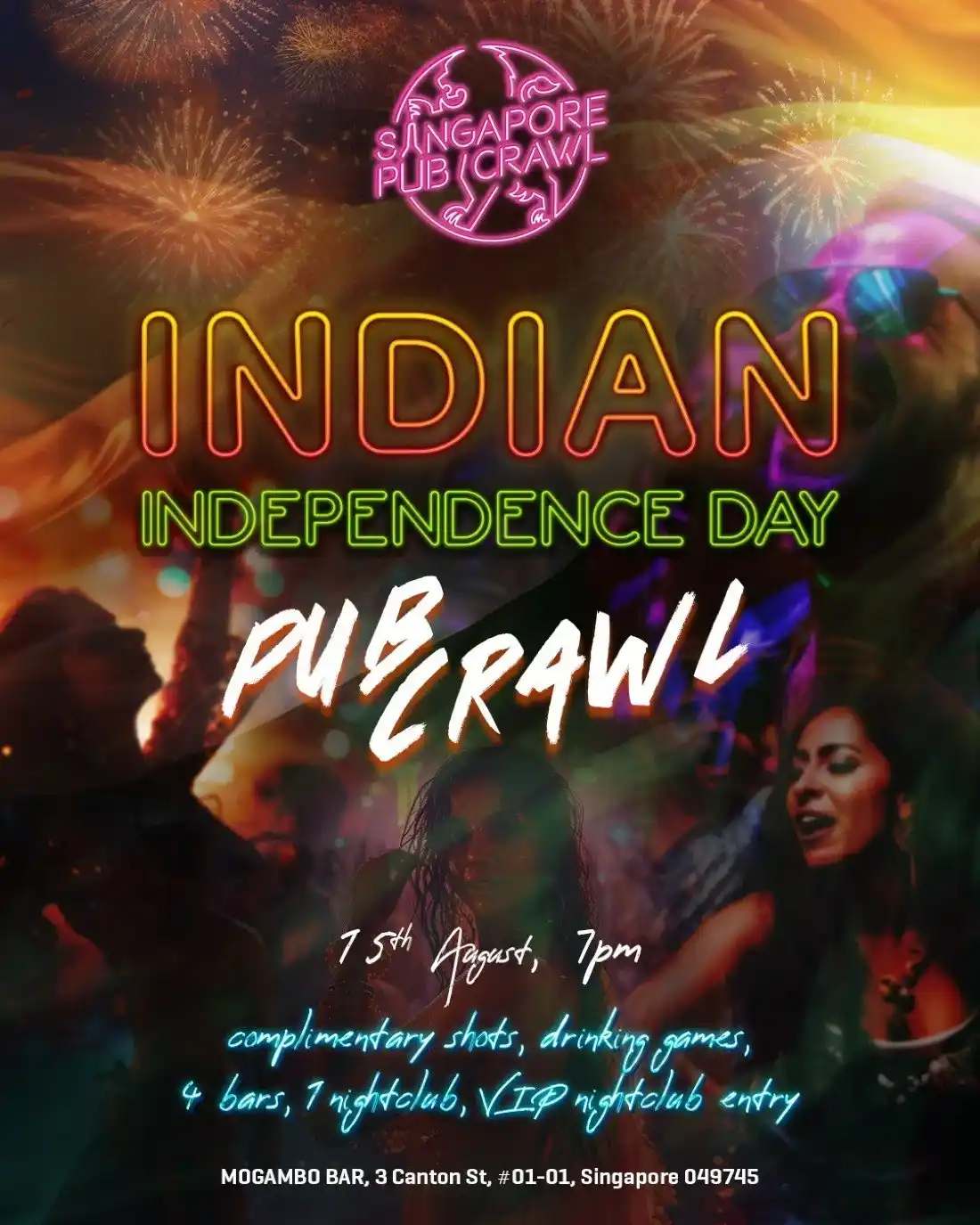 Commemorating India Freedom - Independence Day Pub Crawl in Singapore Commemorating India Freedom - Independence Day Pub Crawl in Singapore