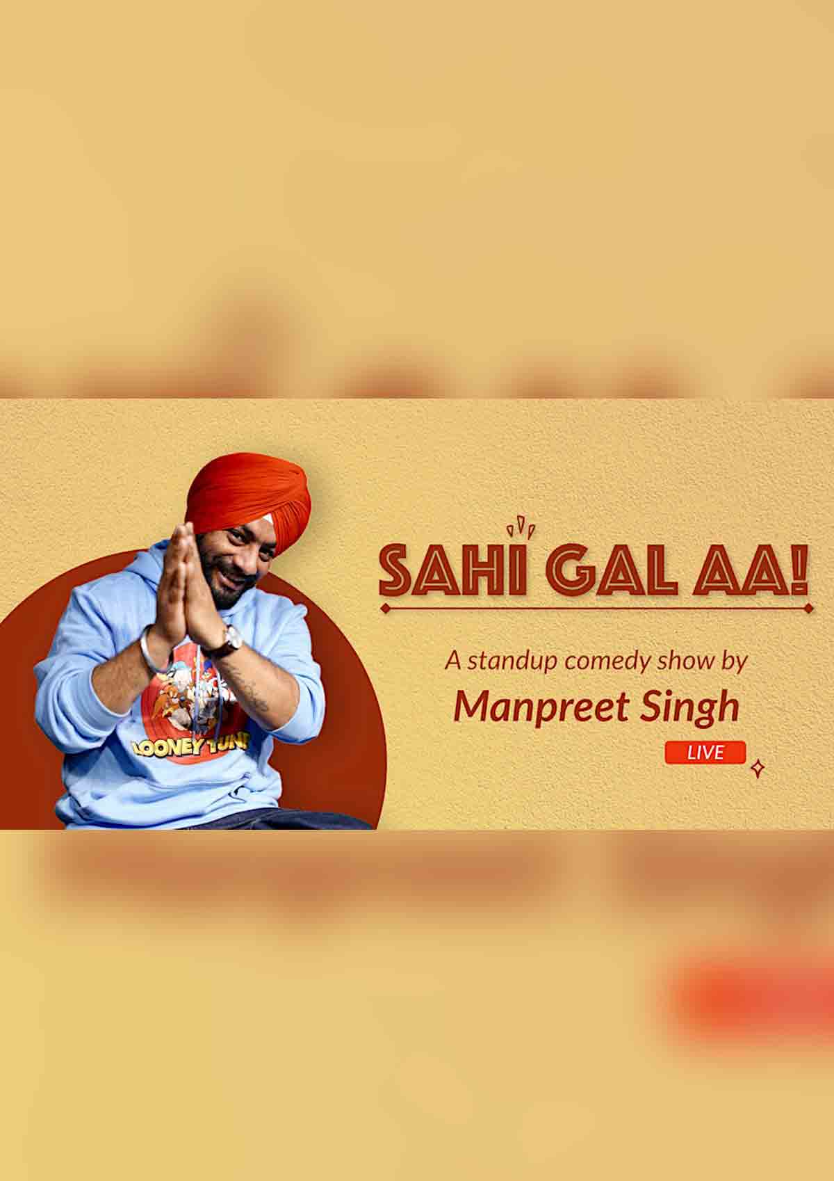 Sahi Gall Aa - Standup comedy by Comic Singh Sahi Gall Aa - Standup comedy by Comic Singh