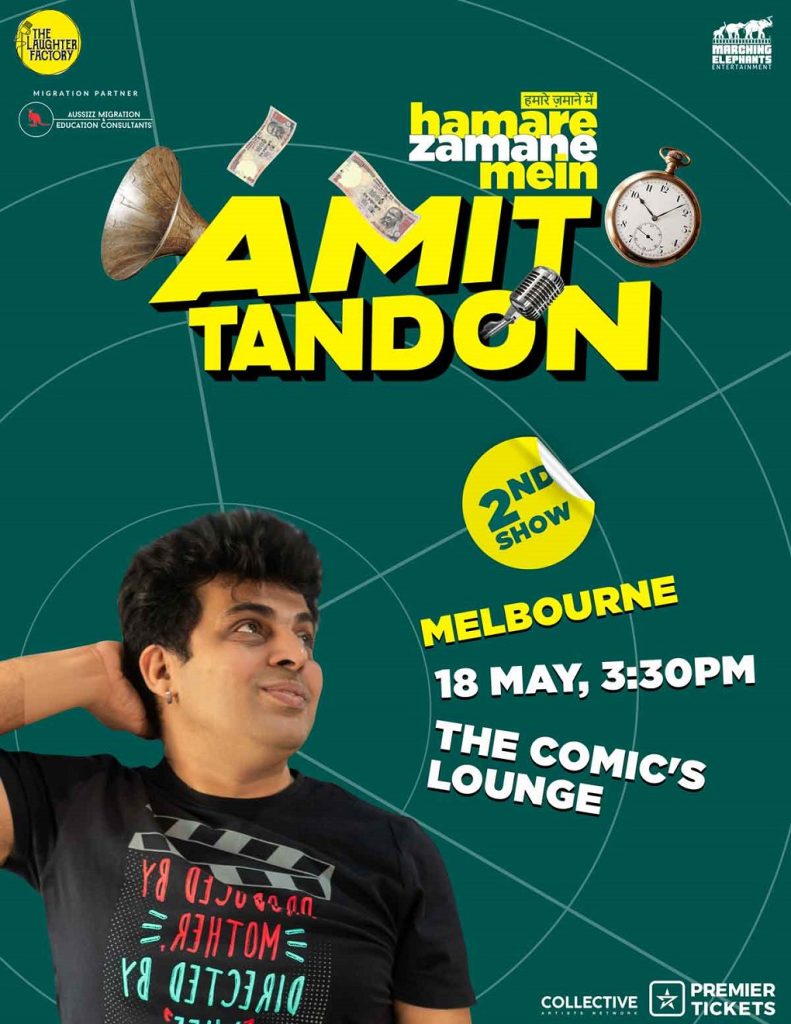 Hamare Zamane Mein - Standup Comedy by Amit Tandon Melbourne - 2nd Show