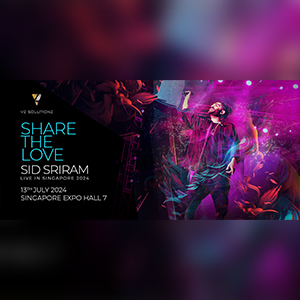 SHARE THE LOVE : SID SRIRAM LIVE IN SINGAPORE [G]