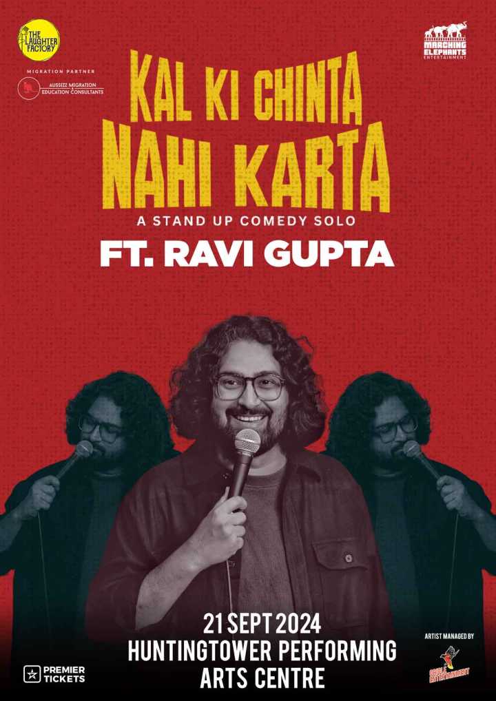 Kal Ki Chinta Nahi Karta Standup Comedy Solo FT. Ravi Gupta in Melbourne Kal Ki Chinta Nahi Karta Standup Comedy Solo FT. Ravi Gupta in Melbourne