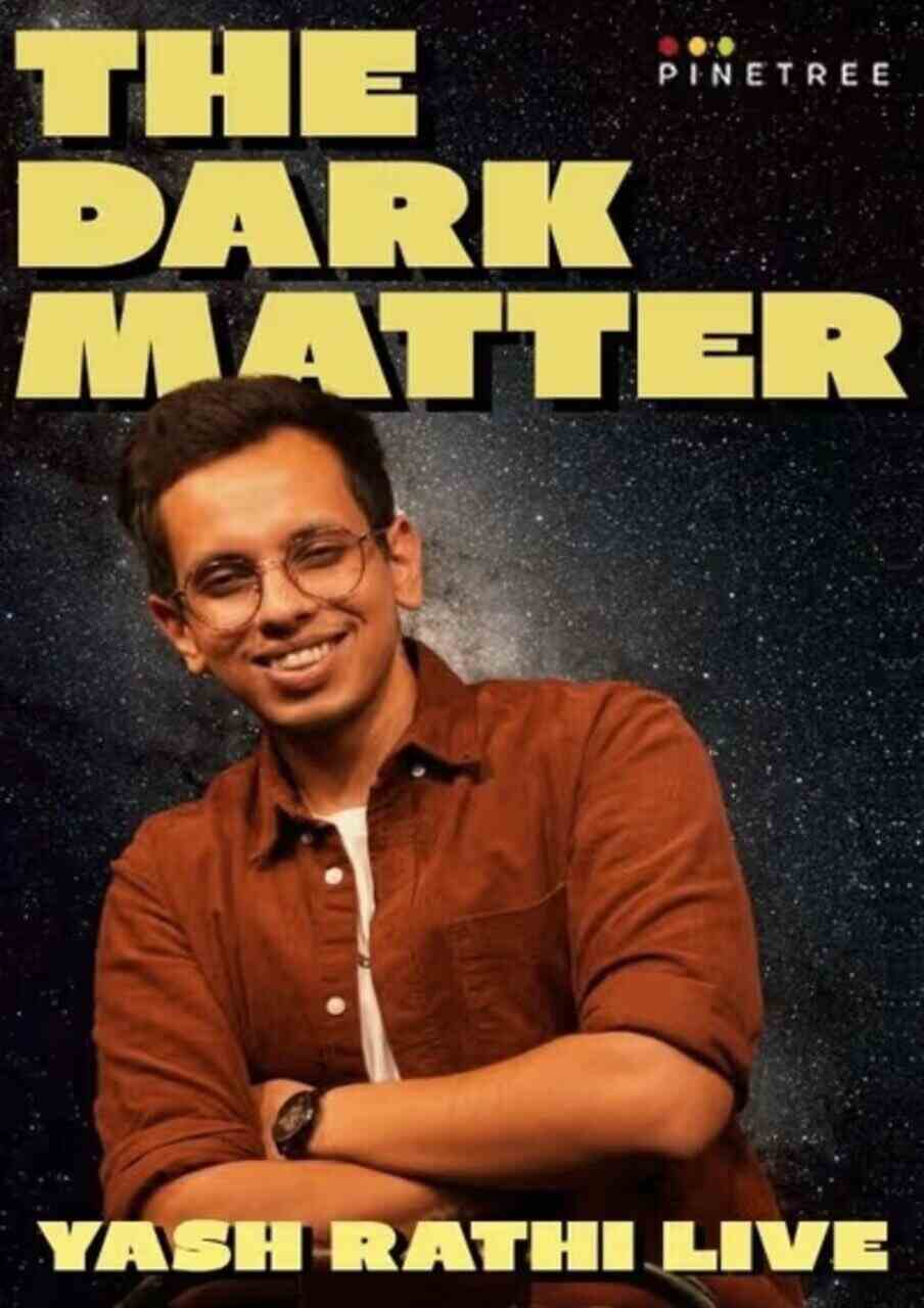 The Dark Matter by Yash Rathi - 2024 The Dark Matter by Yash Rathi - 2024