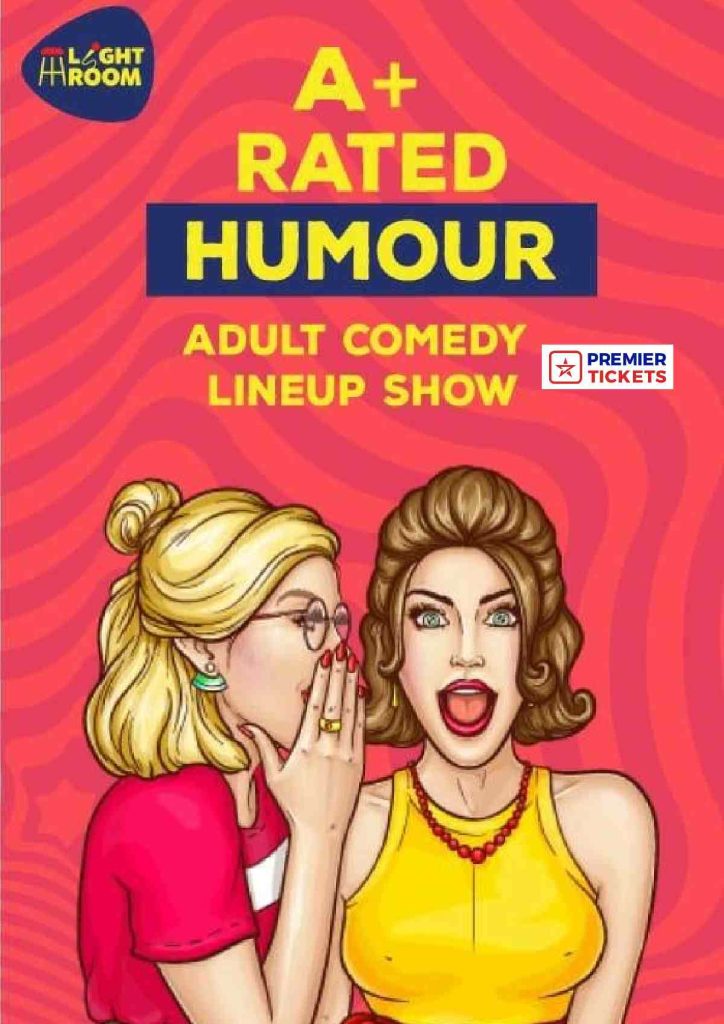 A+ Rated Humour – Adult Comedy Night – 5 January 2025