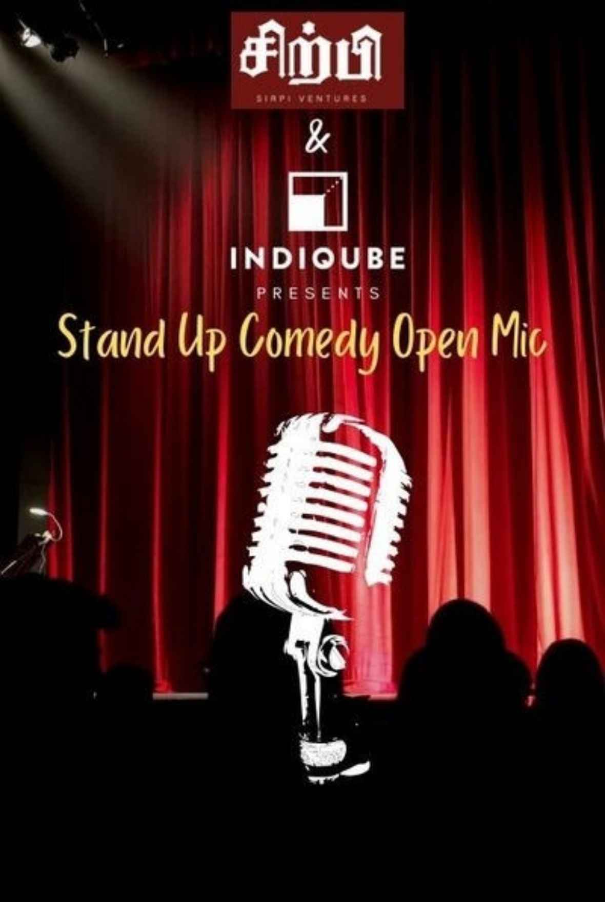 Standup Comedy Open mic by Sirpi Ventures Standup Comedy Open mic by Sirpi Ventures