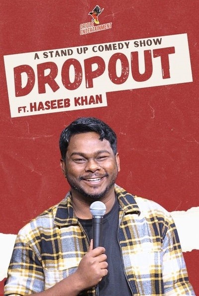 Dropout ft. Haseeb Khan- Indore Dropout ft. Haseeb Khan- Indore
