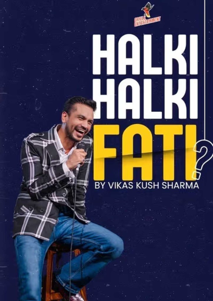 Halki Halki Fati? By Vikas Kush Sharma- Surat