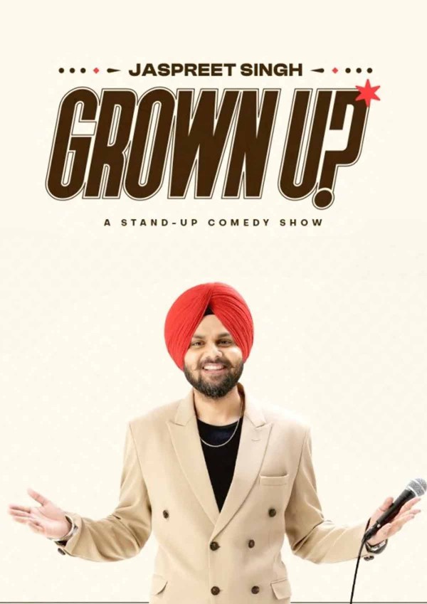 Austin : GROWN UP – Jaspreet Singh Standup Comedy Live 2025