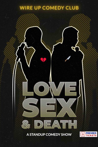 Love Sex and Death (BYOB) – 22nd June 2025