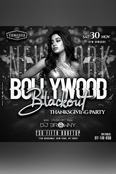 NYC BOLLYWOOD BLACKOUT @230 FIFTH ROOFTOP BAR