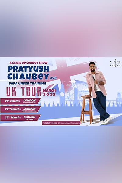 PRATYUSH CHAUBEY – Live in West London