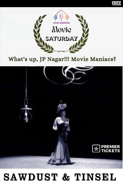 Movie Screening – Sawdust and Tinsel