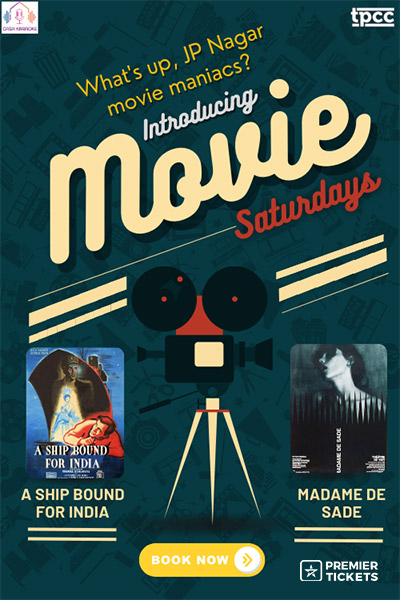 Movie Screening – A Ship Bound for India & Madame de Sade