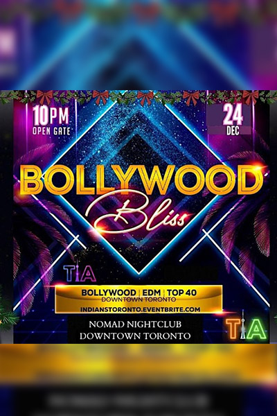 BOLLYWOOD BLISS – CHRISTMAS EDITION: An Upscale Affair (Downtown Toronto)