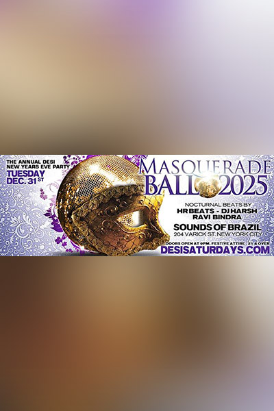 Desi New Years Party : Masquerade Ball at World Famous SOB'S Desi New Years Party : Masquerade Ball at World Famous SOB'S