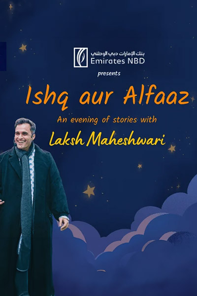 Ishq aur Alfaaz – An evening of stories with Laksh Maheshwari at The Junction in Dubai Ishq aur Alfaaz – An evening of stories with Laksh Maheshwari at The Junction in Dubai