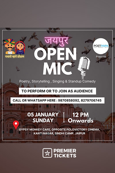 JAIPUR OPEN MIC – Poetry, Storytelling, Singing, Standup Comedy, Mono-act