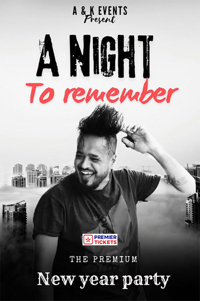A Night To Remember - The Premium New Year Party 2025